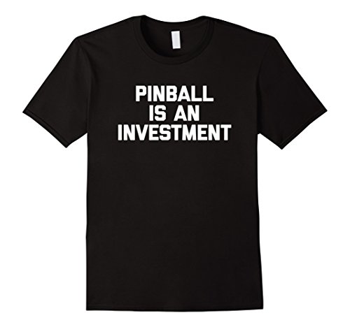 Pinball Is An Investment T-Shirt pinball machine stern retro Herren, Größe S Schwarz