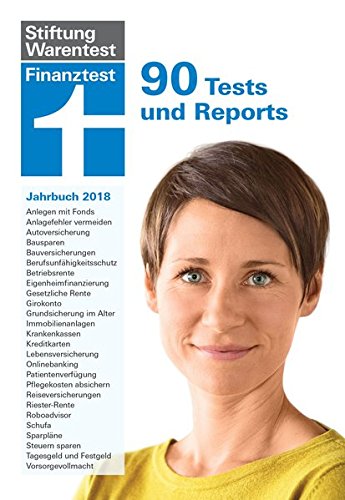 Finanztest Jahrbuch 2018: 90 Tests und Reports