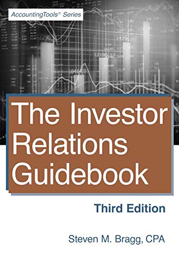 The Investor Relations Guidebook: Third Edition